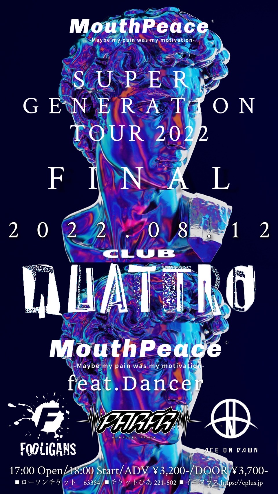 MouthPeace SUPER GENERATION TOUR 2022 FINAL